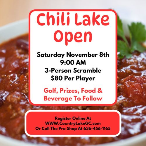 2025 Chili Lake Open - November 8 - 9:00am - 3 person scramble